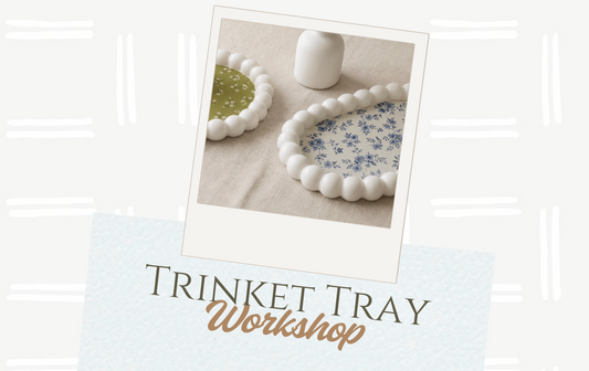 Trinket Tray Workshop